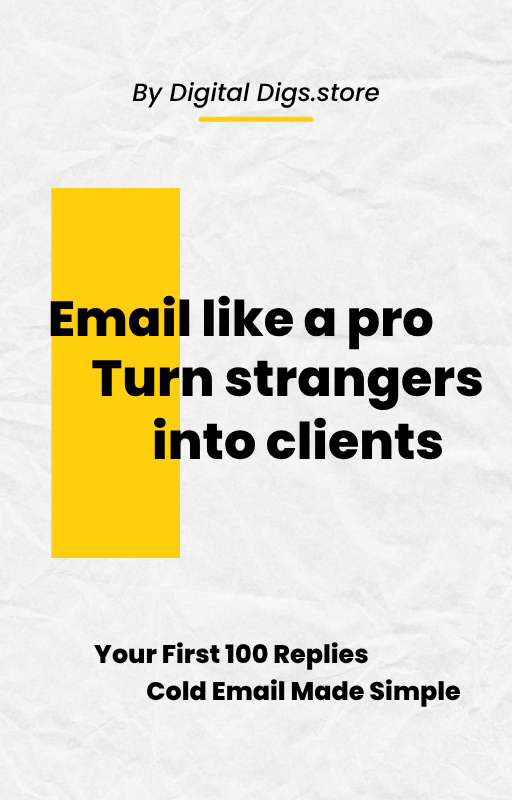 Cold Email Like a pro: Turning Strangers into Clients